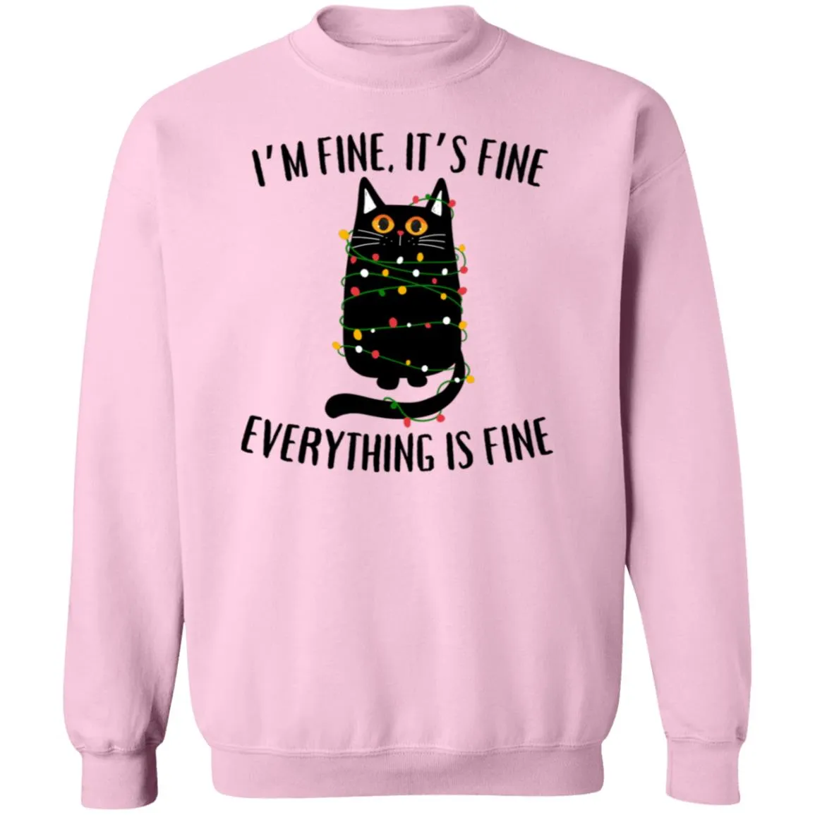 It's Fine, I'm Fine Soft Unisex Pullover Sweatshirt