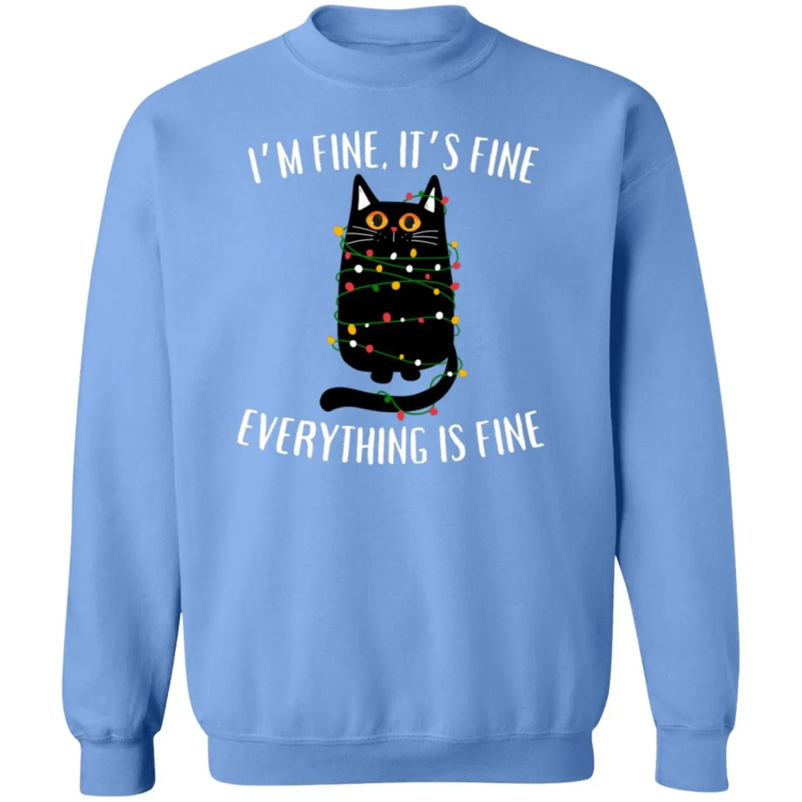 It's Fine, I'm Fine Soft Unisex Pullover Sweatshirt