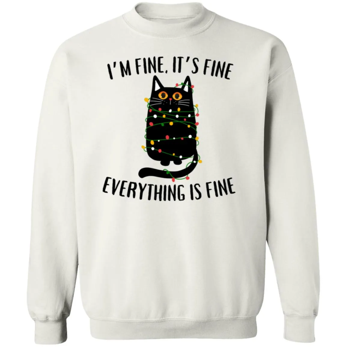 It's Fine, I'm Fine Soft Unisex Pullover Sweatshirt